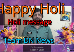 HOLI MESSAGE-2020 FROM THE EDITOR, THE DN NEWS